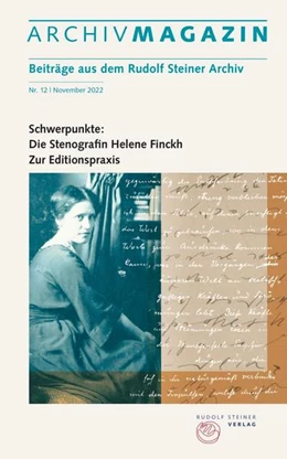 Abbildung von Rudolf Steiner Nachlassverwaltung / Hoffmann | ARCHIVMAGAZIN. Beiträge aus dem Rudolf Steiner Archiv | 1. Auflage | 2022 | beck-shop.de