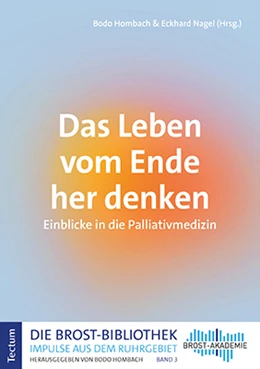Abbildung von Hombach / Nagel | Das Leben vom Ende her denken | 1. Auflage | 2022 | beck-shop.de