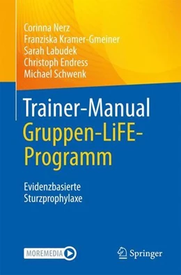 Abbildung von Nerz / Kramer-Gmeiner | Trainer-Manual Gruppen-LiFE-Programm | 1. Auflage | 2023 | beck-shop.de