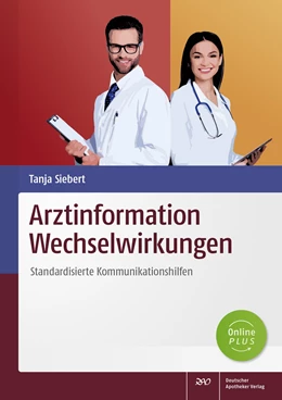 Abbildung von Siebert | Arztinformation Wechselwirkungen | 1. Auflage | 2022 | beck-shop.de
