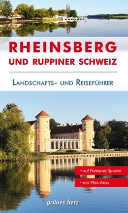 Abbildung von Lüdemann | Reiseführer Rheinsberg und Ruppiner Schweiz | 4. Auflage | 2022 | beck-shop.de