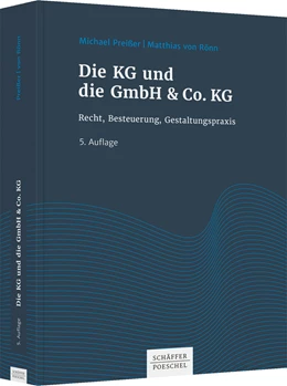 Abbildung von Preißer / Rönn | Die KG und die GmbH & Co. KG | 5. Auflage | 2022 | beck-shop.de