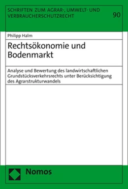 Abbildung von Halm | Rechtsökonomie und Bodenmarkt | 1. Auflage | 2022 | 90 | beck-shop.de