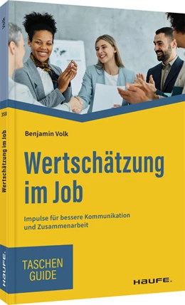 Abbildung von Volk | Wertschätzung im Job | 1. Auflage | 2022 | beck-shop.de