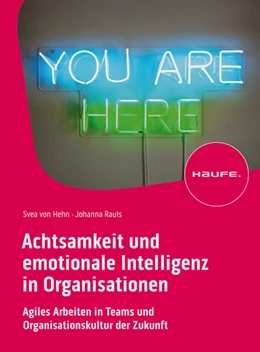 Abbildung von Hehn / Rauls | Achtsamkeit und emotionale Intelligenz in Organisationen | 1. Auflage | 2023 | beck-shop.de