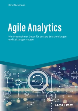 Abbildung von Böckmann | Agile Analytics | 1. Auflage | 2023 | beck-shop.de