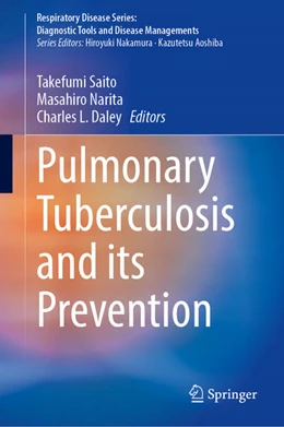 Abbildung von Saito / Narita | Pulmonary Tuberculosis and Its Prevention | 1. Auflage | 2022 | beck-shop.de