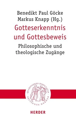Abbildung von Göcke / Knapp | Gotteserkenntnis und Gottesbeweis | 1. Auflage | 2022 | beck-shop.de
