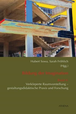Abbildung von Fröhlich / Sowa | Bildung der Imagination (Band 4) | 1. Auflage | 2018 | beck-shop.de