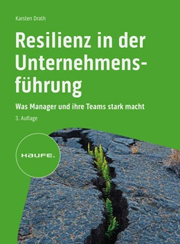Abbildung von Drath | Resilienz in der Unternehmensführung | 3. Auflage | 2023 | beck-shop.de