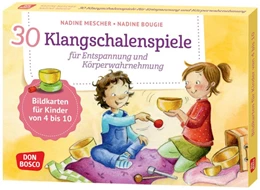 Abbildung von Mescher | 30 Klangschalenspiele für Entspannung und Körperwahrnehmung | 1. Auflage | 2023 | beck-shop.de