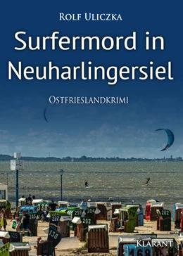 Abbildung von Uliczka | Surfermord in Neuharlingersiel. Ostfrieslandkrimi | 1. Auflage | 2022 | beck-shop.de