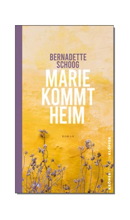 Abbildung von Bernadette | Marie kommt heim | 1. Auflage | 2022 | beck-shop.de