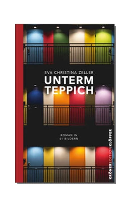 Abbildung von Eva Christina Zeller | Unterm Teppich | 1. Auflage | 2022 | beck-shop.de