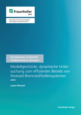 Abbildung von Michaelis / Nousch | Modellgestützte, dynamische Untersuchung zum effizienten Betrieb von Festoxid-Brennstoffzellensystemen. | 1. Auflage | 2022 | 62 | beck-shop.de