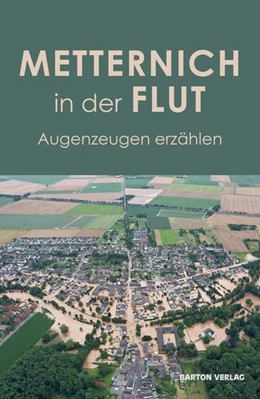 Abbildung von Kulturhof Velbrück e. V. / Thien | Metternich in der Flut | 1. Auflage | 2022 | beck-shop.de
