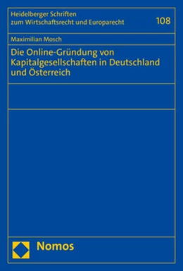 Abbildung von Mosch | Die Online-Gründung von Kapitalgesellschaften in Deutschland und Österreich | 1. Auflage | 2022 | beck-shop.de