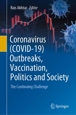 Abbildung von Akhtar | Coronavirus (COVID-19) Outbreaks, Vaccination, Politics and Society | 1. Auflage | 2022 | beck-shop.de