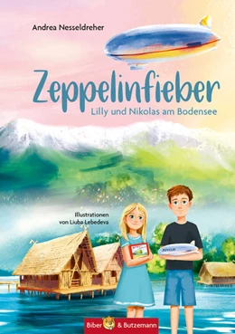 Abbildung von Nesseldreher | Zeppelinfieber - Lilly und Nikolas am Bodensee | 1. Auflage | 2022 | beck-shop.de