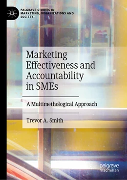 Abbildung von Smith | Marketing Effectiveness and Accountability in SMEs | 1. Auflage | 2022 | beck-shop.de
