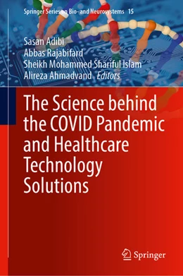 Abbildung von Adibi / Rajabifard | The Science behind the COVID Pandemic and Healthcare Technology Solutions | 1. Auflage | 2022 | beck-shop.de