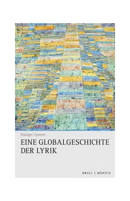 Abbildung von Zymner | Eine Globalgeschichte der Lyrik | 1. Auflage | 2024 | beck-shop.de
