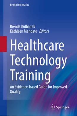 Abbildung von Kulhanek / Mandato | Healthcare Technology Training | 1. Auflage | 2022 | beck-shop.de