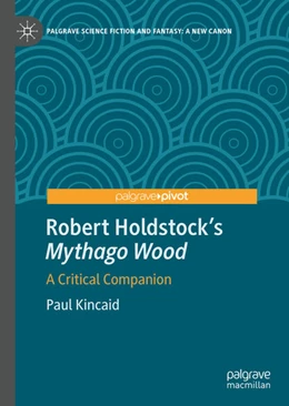 Abbildung von Kincaid | Robert Holdstock's Mythago Wood | 1. Auflage | 2022 | beck-shop.de