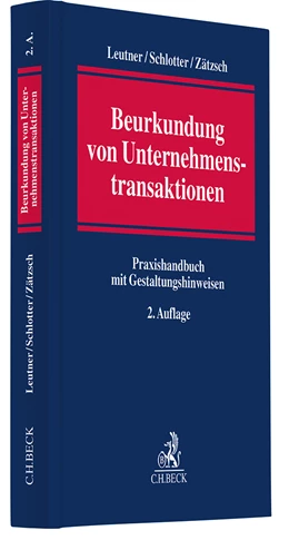 Abbildung von Leutner / Schlotter | Beurkundung von Unternehmenstransaktionen | 2. Auflage | 2025 | beck-shop.de