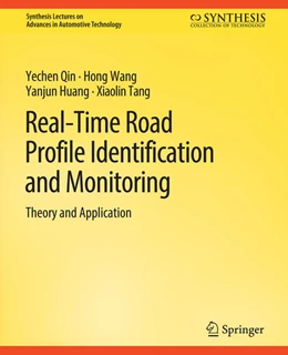 Abbildung von Qin / Wang | Real-Time Road Profile Identification and Monitoring | 1. Auflage | 2022 | beck-shop.de