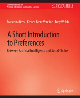 Abbildung von Rossi / Venable | A Short Introduction to Preferences | 1. Auflage | 2022 | beck-shop.de