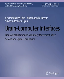 Abbildung von Marquez-Chin / Kapadia-Desai | Brain-Computer Interfaces | 1. Auflage | 2022 | beck-shop.de