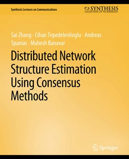 Abbildung von Zhang / Tepedelenlioglu | Distributed Network Structure Estimation Using Consensus Methods | 1. Auflage | 2022 | beck-shop.de