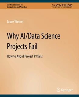 Abbildung von Weiner | Why AI/Data Science Projects Fail | 1. Auflage | 2022 | beck-shop.de