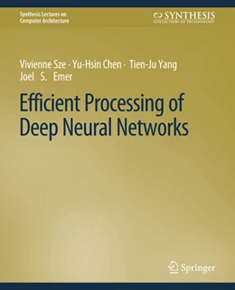 Abbildung von Sze / Chen | Efficient Processing of Deep Neural Networks | 1. Auflage | 2022 | beck-shop.de