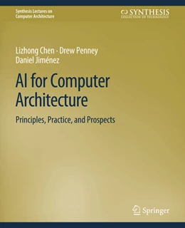 Abbildung von Chen / Penney | AI for Computer Architecture | 1. Auflage | 2022 | beck-shop.de