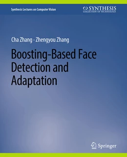 Abbildung von Zhang | Boosting-Based Face Detection and Adaptation | 1. Auflage | 2022 | beck-shop.de