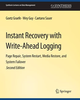 Abbildung von Graefe / Guy | Instant Recovery with Write-Ahead Logging | 2. Auflage | 2022 | beck-shop.de