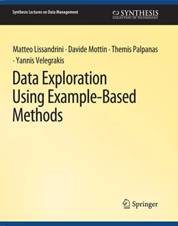 Abbildung von Lissandrini / Mottin | Data Exploration Using Example-Based Methods | 1. Auflage | 2022 | beck-shop.de