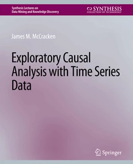 Abbildung von McCracken | Exploratory Causal Analysis with Time Series Data | 1. Auflage | 2022 | beck-shop.de