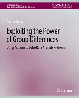 Abbildung von Dong | Exploiting the Power of Group Differences | 1. Auflage | 2022 | beck-shop.de
