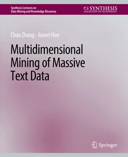 Abbildung von Zhang / Han | Multidimensional Mining of Massive Text Data | 1. Auflage | 2022 | beck-shop.de