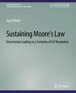 Abbildung von Mulay | Sustaining Moore's Law | 1. Auflage | 2022 | beck-shop.de
