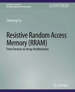 Abbildung von Yu | Resistive Random Access Memory (RRAM) | 1. Auflage | 2022 | beck-shop.de