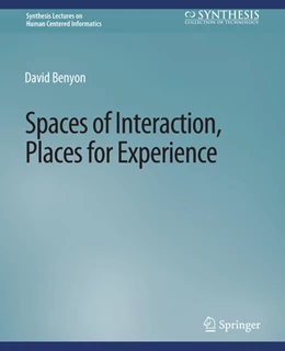 Abbildung von Benyon | Spaces of Interaction, Places for Experience | 1. Auflage | 2022 | beck-shop.de