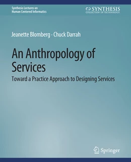 Abbildung von Blomberg / Darrah | An Anthropology of Services | 1. Auflage | 2022 | beck-shop.de