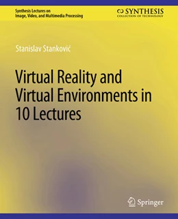 Abbildung von Stankovic | Virtual Reality and Virtual Environments in 10 Lectures | 1. Auflage | 2022 | beck-shop.de