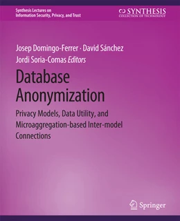 Abbildung von Domingo-Ferrer / Sánchez | Database Anonymization | 1. Auflage | 2022 | beck-shop.de