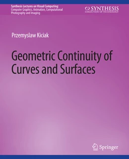 Abbildung von Kiciak | Geometric Continuity of Curves and Surfaces | 1. Auflage | 2022 | beck-shop.de