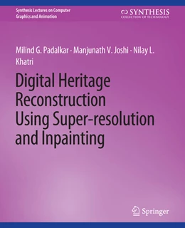 Abbildung von Padalkar / Joshi | Digital Heritage Reconstruction Using Super-resolution and Inpainting | 1. Auflage | 2022 | beck-shop.de